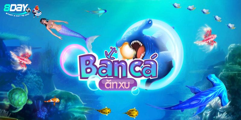 8day Nhà cái cung cấp đa dạng tựa game bắn cá hot