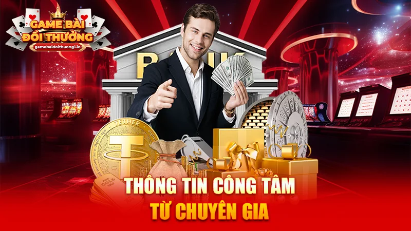 Thông tin công tâm từ chuyên gia